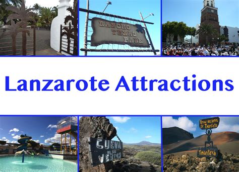 Lanzarote Attractions - Lanzarote Information