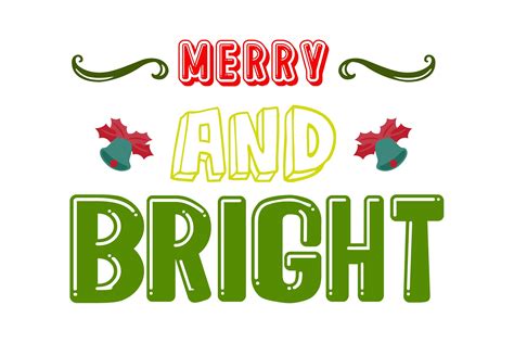 Bright and Merry Quotes Color Graphic by wienscollection · Creative Fabrica