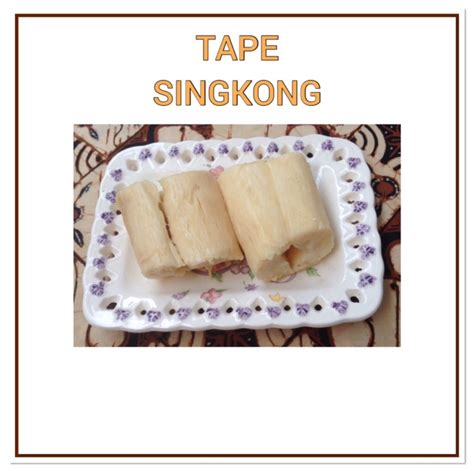 Resep Tape Singkong