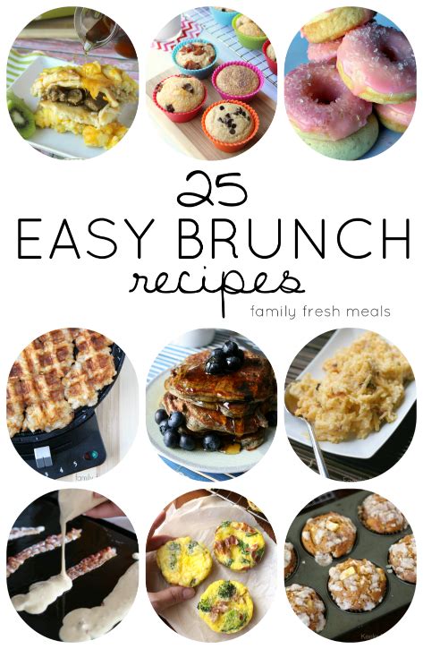 25 Easy Brunch Recipes - Family Fresh Meals