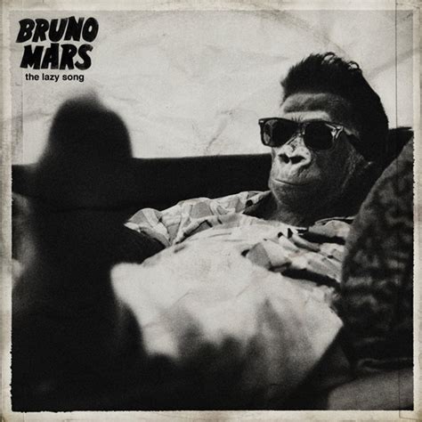 Lazy Song Lyrics - Bruno Mars - Hans