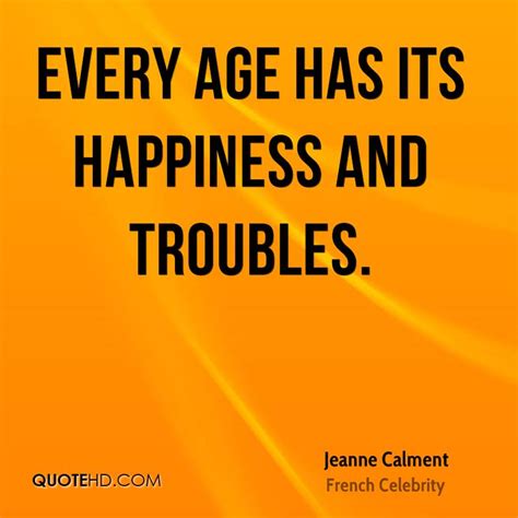 Jeanne Calment Quotes. QuotesGram