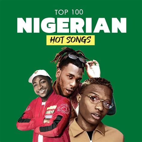 Top 100: Nigerian Hot Songs: A playlist by Loud Behaviour on Audiomack