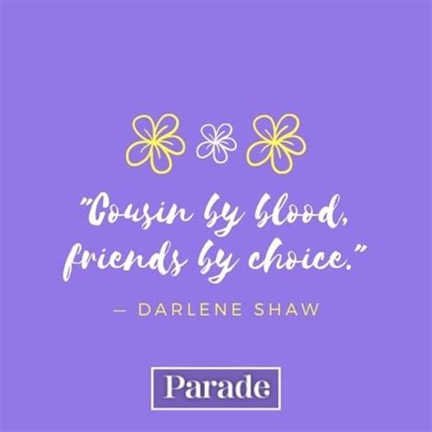 100 Cousin Quotes to Celebrate Your Special Bond - Parade