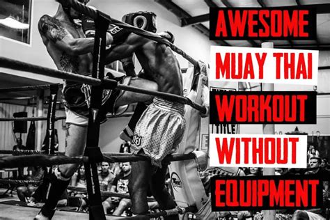 Awesome Full Muay Thai Workout Without Equipment