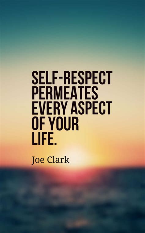 Self Respect Quotes: 50 Respect Yourself Quotes With Images