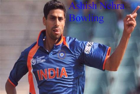 Ashish Nehra bowling, IPL, family, wife, retirement, profile, height ...