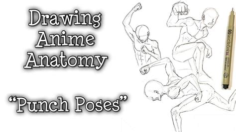 How to Draw ANIME POSES (Anatomy) Tutorial - Step by Step (PUNCHING ...