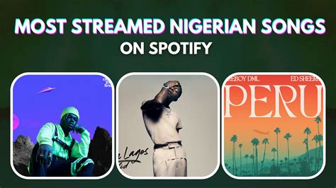 Top 10 Most Streamed Nigerian Songs Of All Time On Spotify