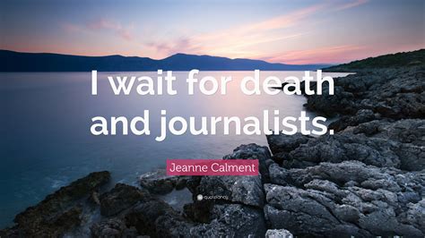 Jeanne Calment Quotes (26 wallpapers) - Quotefancy