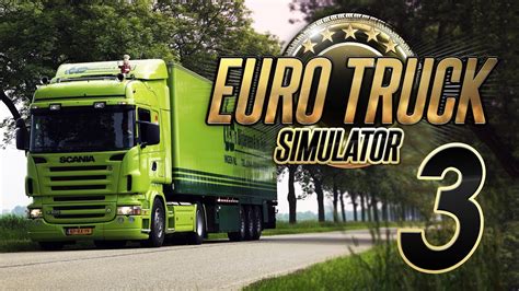 Euro Truck Simulator 3 ??? - YouTube