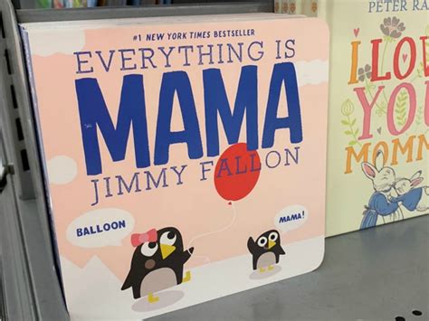 Jimmy Fallon’s Everything is Mama Board Book Just $5 on Amazon | Great ...