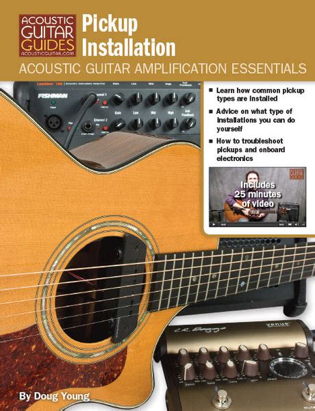 Acoustic Guitar Amplification Essentials: Pickup Installation