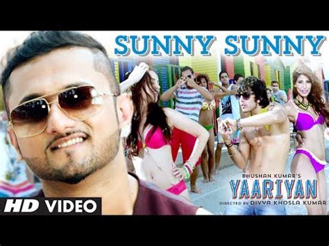 "Sunny Sunny Yaariyan" Feat.Yo Yo Honey Singh Video Song | Divya Khosla ...