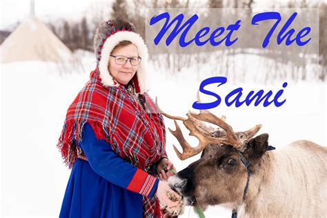 Meet the Sami - Norway's Indigenous Reindeer Herders ...