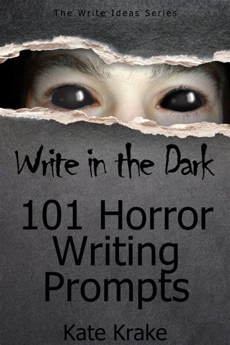 Horror Writing Prompts to Unleash Your Creativity