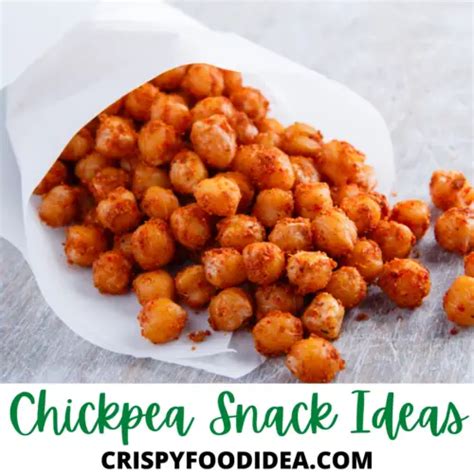 21 Delicious Chickpea Snacks That You Will Love!