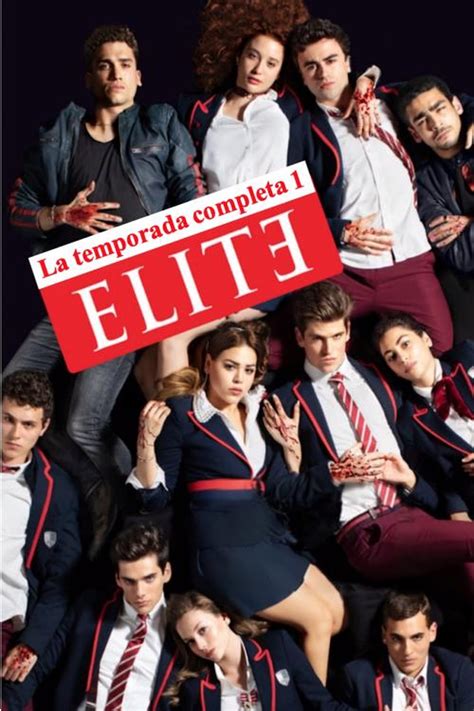 Elite Season 1 - Watch full episodes free online at Teatv