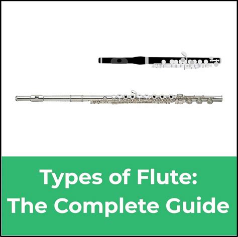 Types of Flutes: From Classical To Modern - Jade Bultitude