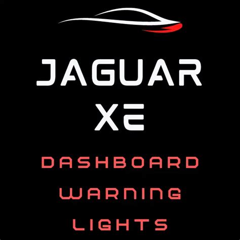 Jaguar - Dashboard Warning Lights