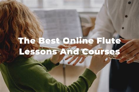 10 Of The Best Online Flute Lessons And Courses In 2025