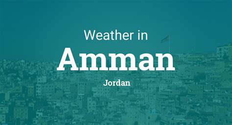 Weather for Amman, Jordan