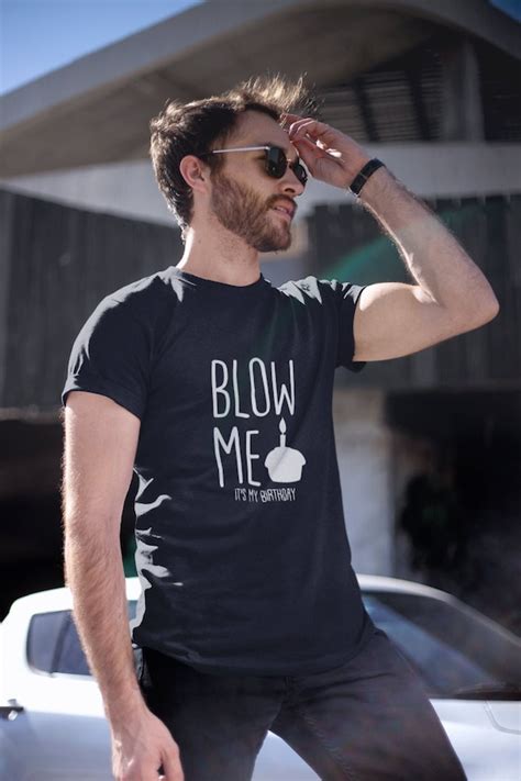 Blow Me It's My Birthday Funny Birthday Shirt Birthday - Etsy