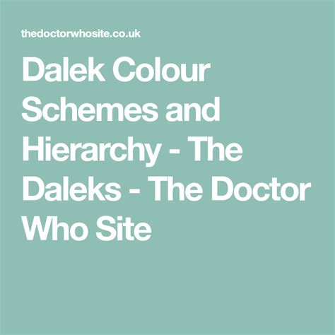 Dalek Colour Schemes and Hierarchy - The Daleks - The Doctor Who Site ...