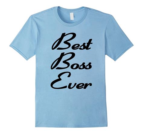 Best Boss Ever T-shirt Funny Gift For Boss’ Day Tee-Art – Artvinatee