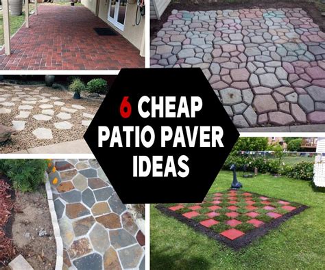 6 Cheap Patio Paver Ideas for DIY on a Budget