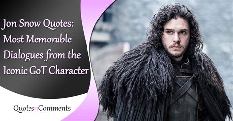 Best Jon Snow Quotes from Game of Thrones TV Series