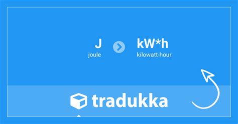 Convert joule (J) to kilowatt-hour (kW*h) | Tradukka