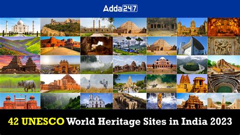 List of 42 UNESCO World Heritage Sites in India By Sep 2023