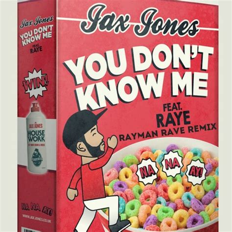 Stream Jax Jones - You Don't Know Me ft. RAYE (Rayman Rave Remix) by ...