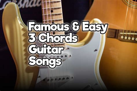 rock songs easy guitar chords 50 easy guitar songs for beginners: chord ...