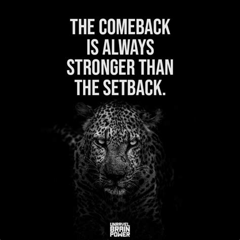 The comeback is always stronger than the setback. | Setback quotes ...