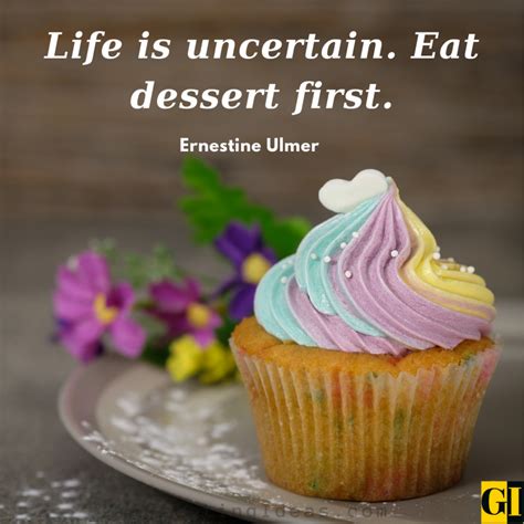 50 Best Delicious Dessert Quotes and Sayings