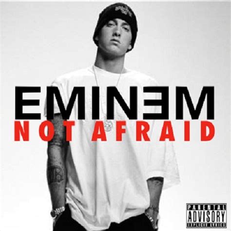 Eminem Not Afraid Quotes. QuotesGram