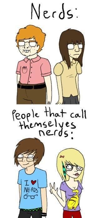 Nerds - Meme by craziiemokidd :) Memedroid