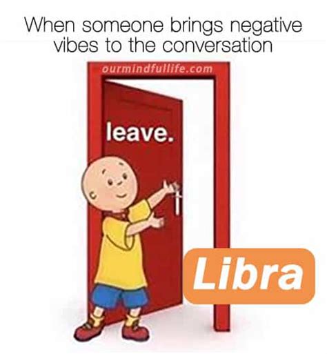 33 Funny Libra Memes That Are Calling You Out - Our Mindful Life