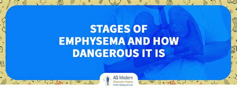 Stages of Emphysema and How Dangerous It Is? - AQMDI Blogs