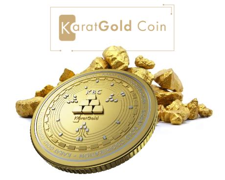 Gold Backed Cryptocurrency - KaratGold Coin (KBC) - Solutions for ...