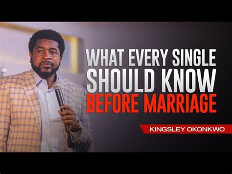 What Every Single Must Find Before Getting Married – Kingsley Okonkwo Mp3