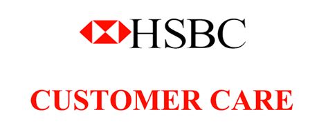 HSBC Bank Customer Care | Guide For 24/7 Support & Numbers