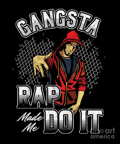 Gangsta Rap Pop Music Rappers Vocalizer Hip Hop Rapping Gift Digital ...