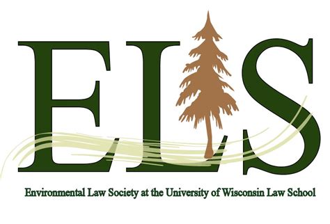 Environmental Law Society at the University of Wisconsin Law School ...