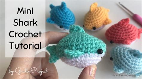 Mini Shark Crochet Tutorial – Gratia Project