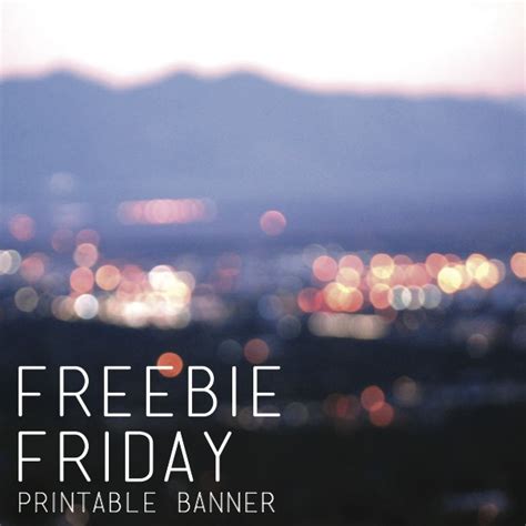 freebie friday :: printable banner — Kensie Smith