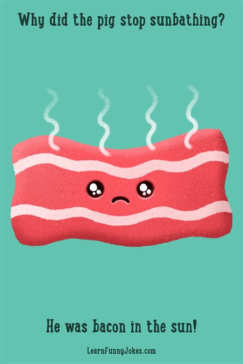 Bacon in the sun! Funny jokes for kids | Funny corny jokes, Funny puns ...