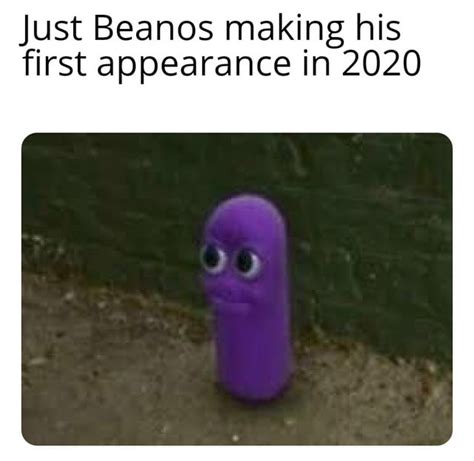 I loved the beanos meme. : r/memes